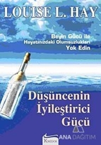 Düşüncenin İyileştirici Gücü