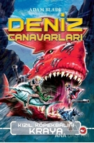 Deniz Canavarları 4 - Kızıl Köpekbalığı Kraya