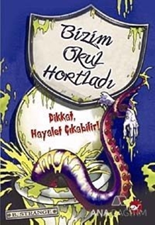 Bizim Okul Hortladı - Dikkat Hayalet Çıkabilir!
