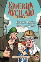 Ejderha Avcıları Okulu 10 Eyvah! Eao'da Aileler Günü!