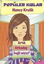 Popüler Kızlar - Artık Arkadaş Değil miyiz?
