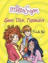 Milla ve Sugar 2: Sen Bir Tanesin