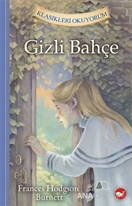 Gizli Bahçe - Klasikleri Okuyorum
