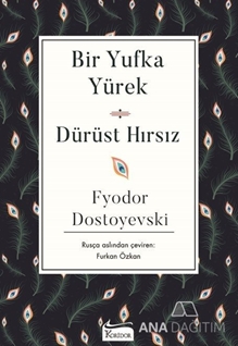 Bir Yufka Yürek - Dürüst Hırsız