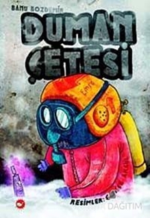 Duman Çetesi