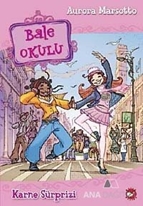 Bale Okulu 4 - Karne Sürprizi