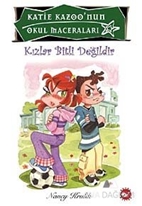 Katie Kazoo'nun Okula Maceraları 4: - Kızlar Bitli Değildir