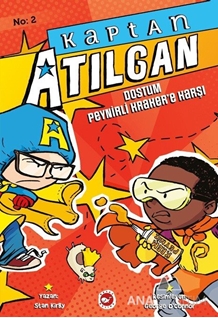 Kaptan Atılgan 2 : Dostum Peynirli Kraker'e Karşı