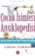 Çocuk İsimleri Ansiklopedisi