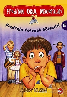 Fredi'nin Okul Maceraları 5 - Fredi'nin Yetenek Gösterisi!