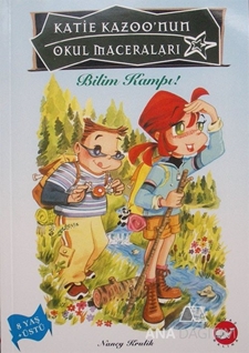 Katie Kazoo'nun Okul Maceraları 6: Bilim Kampı