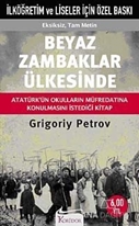 Beyaz Zambaklar Ülkesinde