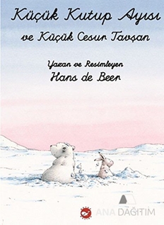 Küçük Kutup Ayısı ile Cesur Küçük Tavşan