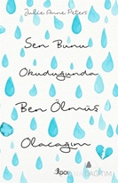 Sen Bunu Okuduğunda Ben Ölmüş Olacağım