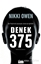 Denek 375