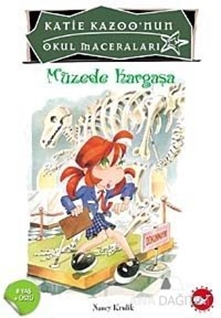 Katie Kazoo'nun Okul Maceraları 12 - Müzede Kargaşa