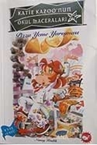 Katie Kazoo'nun Okul Maceraları 9: Pizza Yeme Yarışması