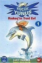 Küçük Yunus 1 - Kıskaç'ın Yeni Evi