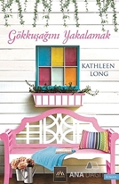 Gökkuşağını Yakalamak