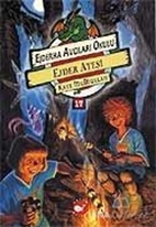 Ejderha Avcıları Okulu 17 Ejder Ateşi Kampı