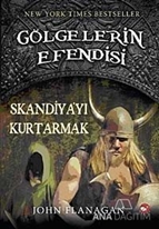 Gölgelerin Efendisi 4 - Skandiya'yı Kurtarmak