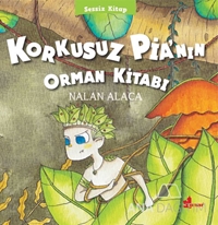 Korkusuz Pia'nın Orman Kitabı