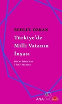 Türkiye'de Milli Vatanın İnşası