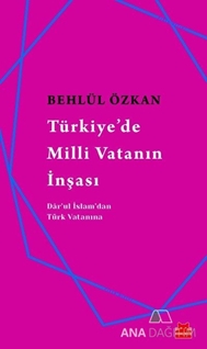 Türkiye'de Milli Vatanın İnşası