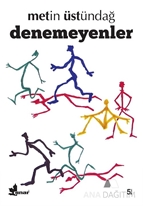 Denemeyenler