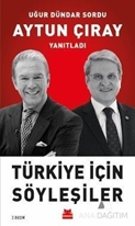 Türkiye İçin Söyleşiler