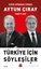 Türkiye İçin Söyleşiler