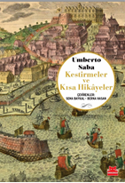 Kestirmeler ve Kısa Hikâyeler /Umberto Saba