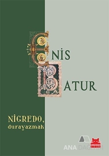 Nigredo, Durayazmak