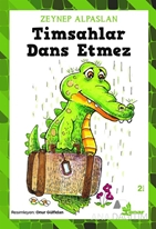 Timsahlar Dans Etmez
