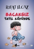 Bacaksız Tatil Köyünde
