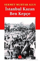 İstanbul Kazan Ben Kepçe