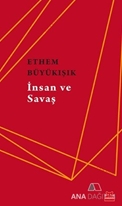 İnsan ve Savaş