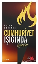 Cumhuriyet Işığında Söyleşiler