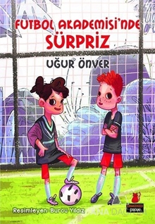 Futbol Akademisi'nde Sürpriz!