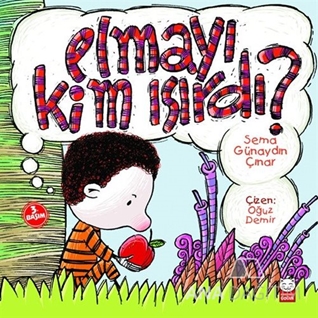 Elmayı Kim Isırdı?