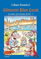 Gülmesini Bilen Çocuk