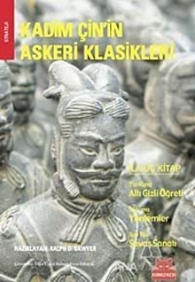 Kadim Çin'in Askeri Klasikleri Cilt: 1