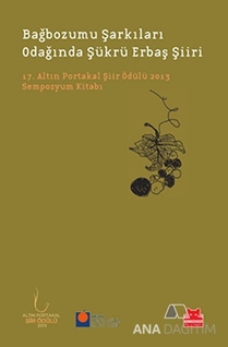 Bağbozumu Şarkıları Odağında Şükrü Erbaş Şiiri