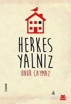 Herkes Yalnız