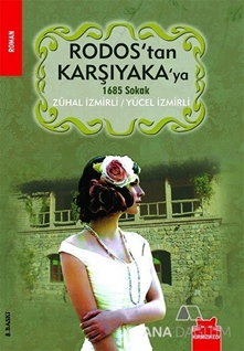 Rodos'tan Karşıyaka'ya 1685 Sokak