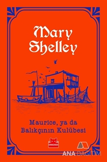 Maurice, ya da Balıkçının Kulübesi
