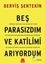 Beş Parasızdım ve Katilimi Arıyordum