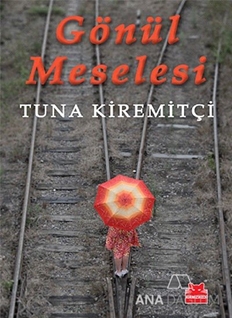 Gönül Meselesi