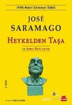 Heykelden Taşa ve Nobel Konuşması
