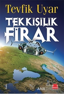 Tek Kişilik Firar
